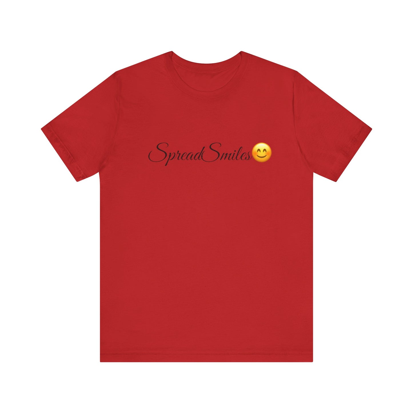 Spread Smiles Spread Tease tee shirt