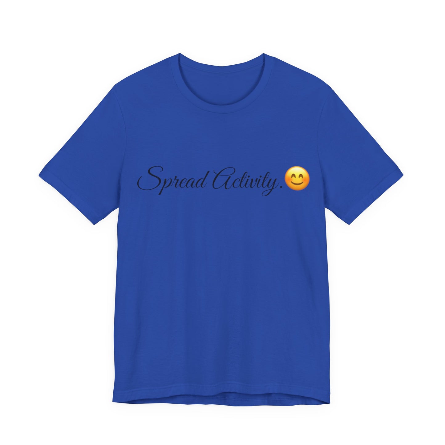 Spread Activity Spread Tease tee shirt