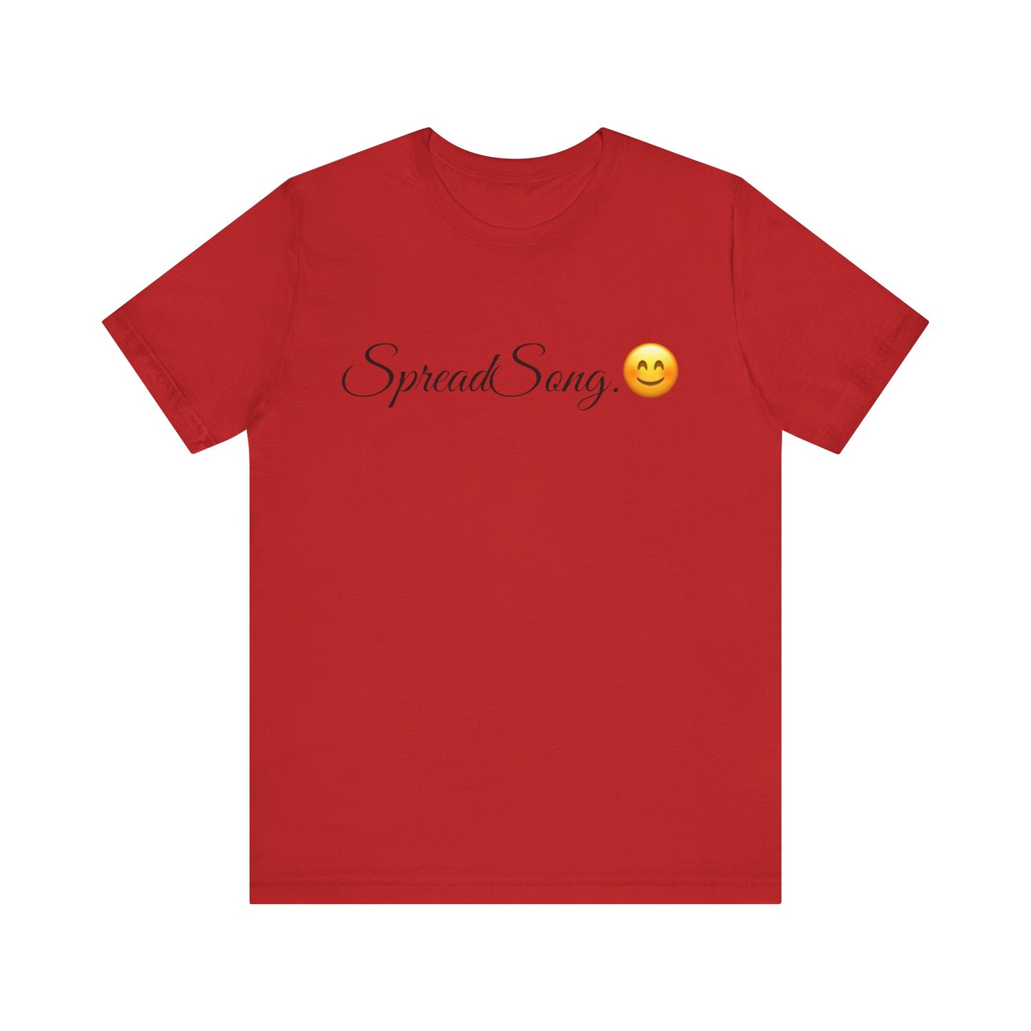 Spread Song Spread Tease t shirt