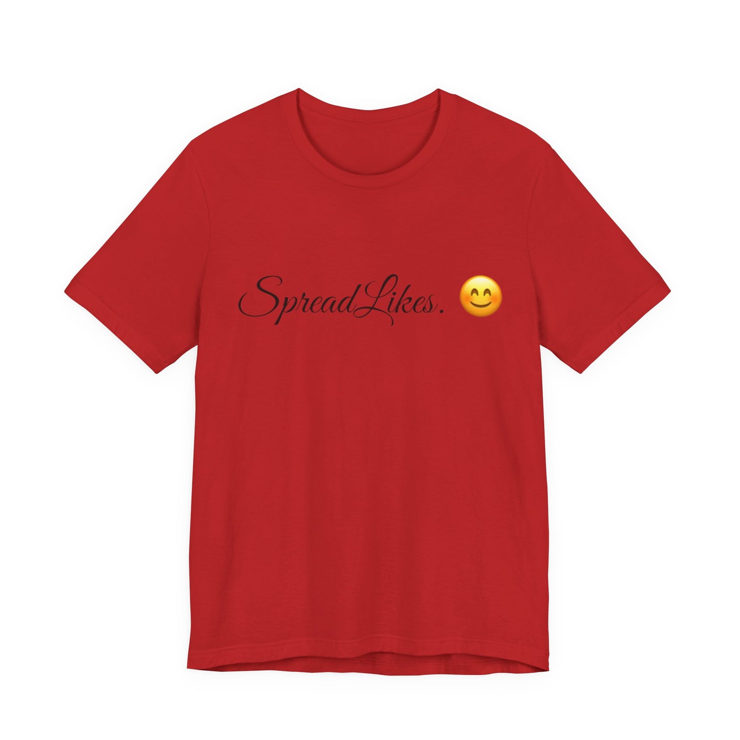 Spread Likes Spread Tease tee shirt