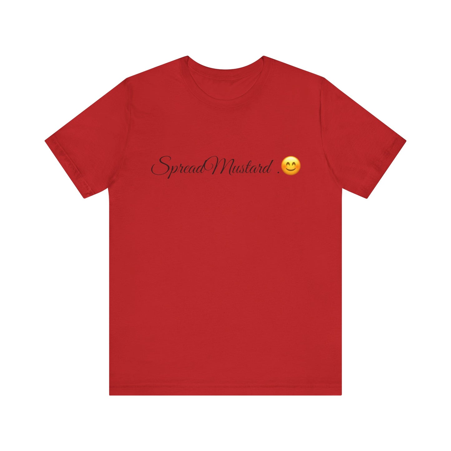Spread Mustard Spread Tease tee shirt