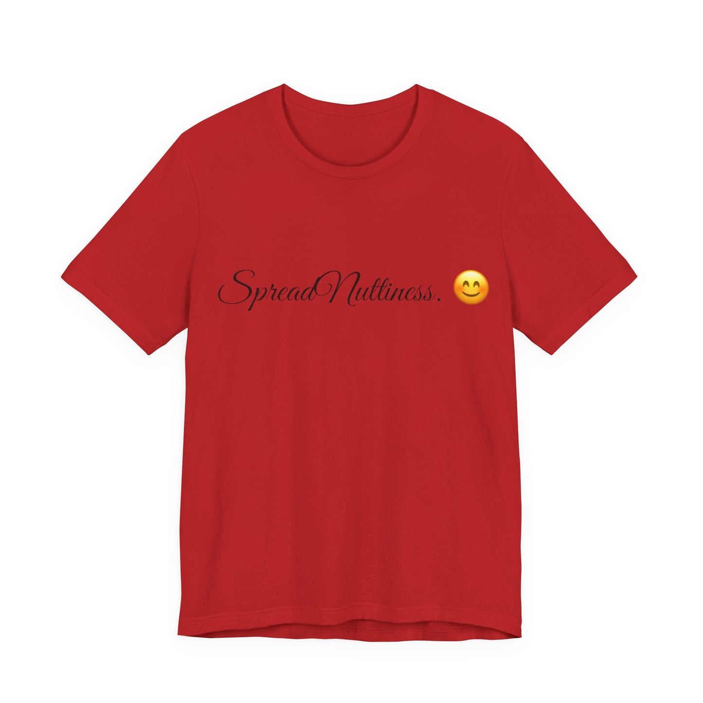Spread Nuttiness Spread Tease tee shirt