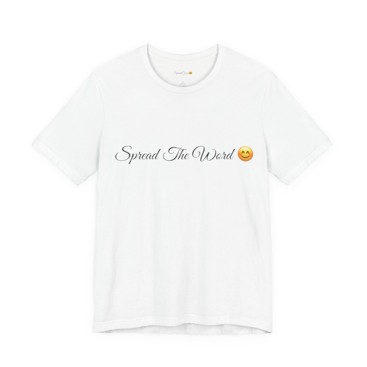 Spread The Word Spread Tease Tee