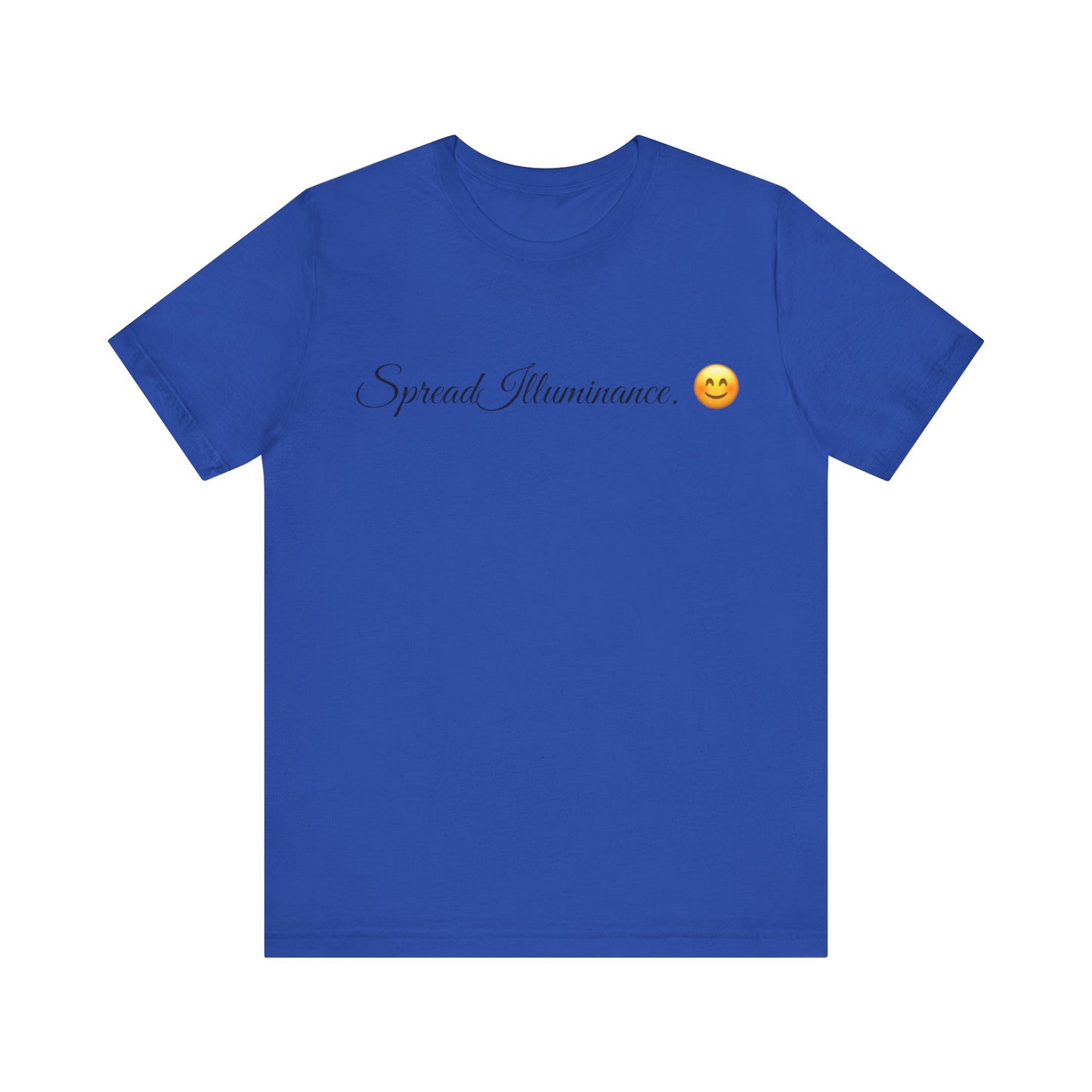 Spread Illuminance Spread Tease tee shirt