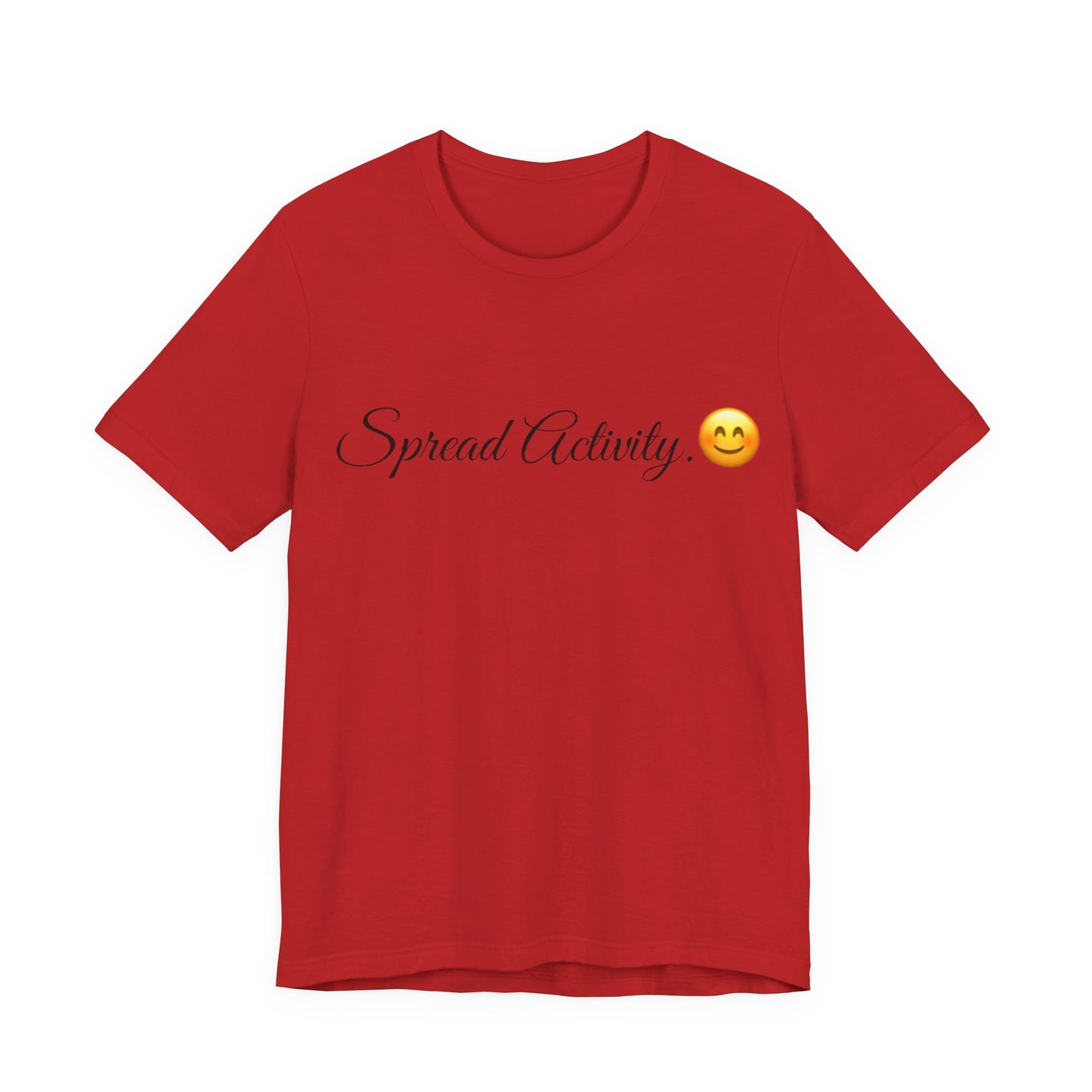 Spread Activity Spread Tease tee shirt