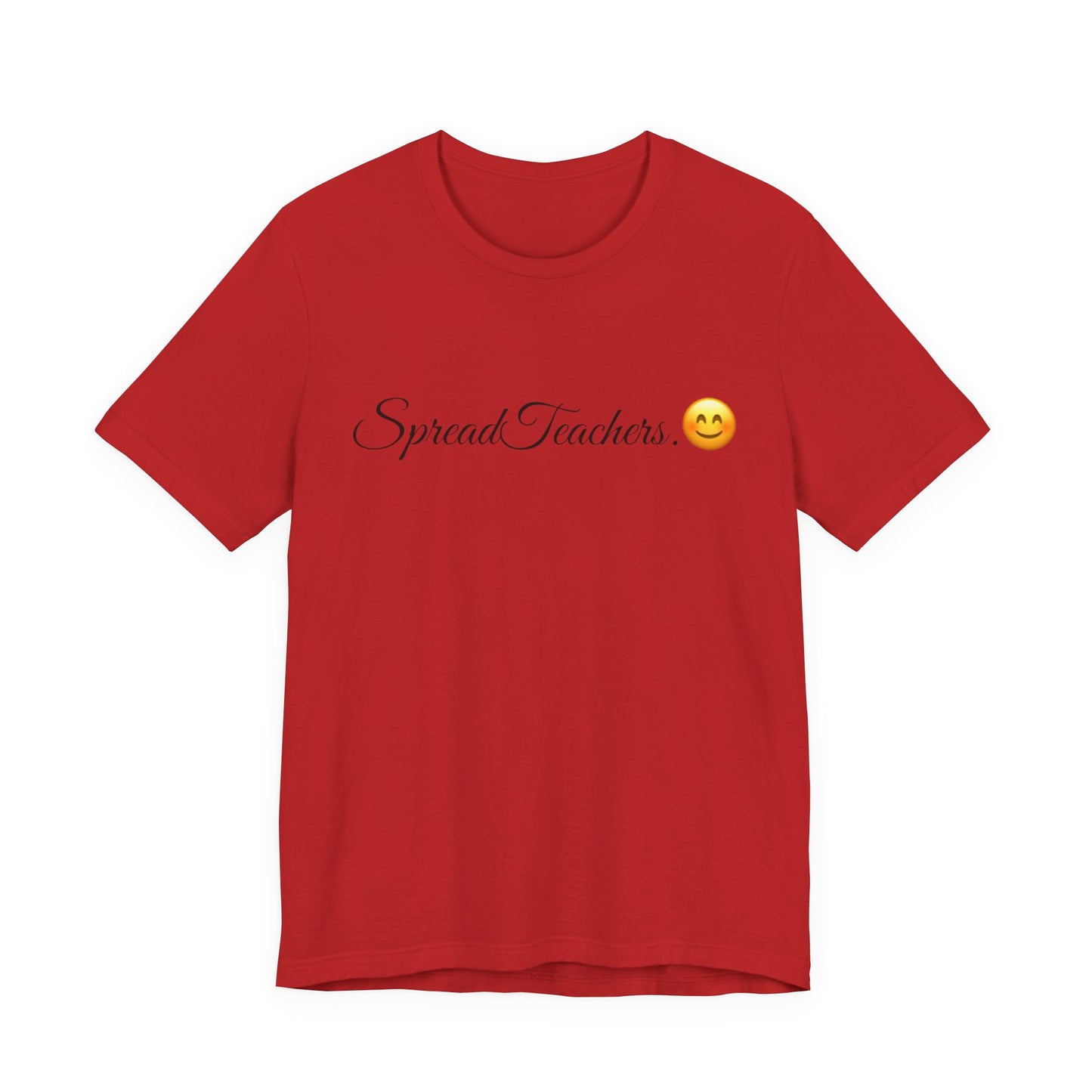 Spread Teachers Spread Tease tee shirt