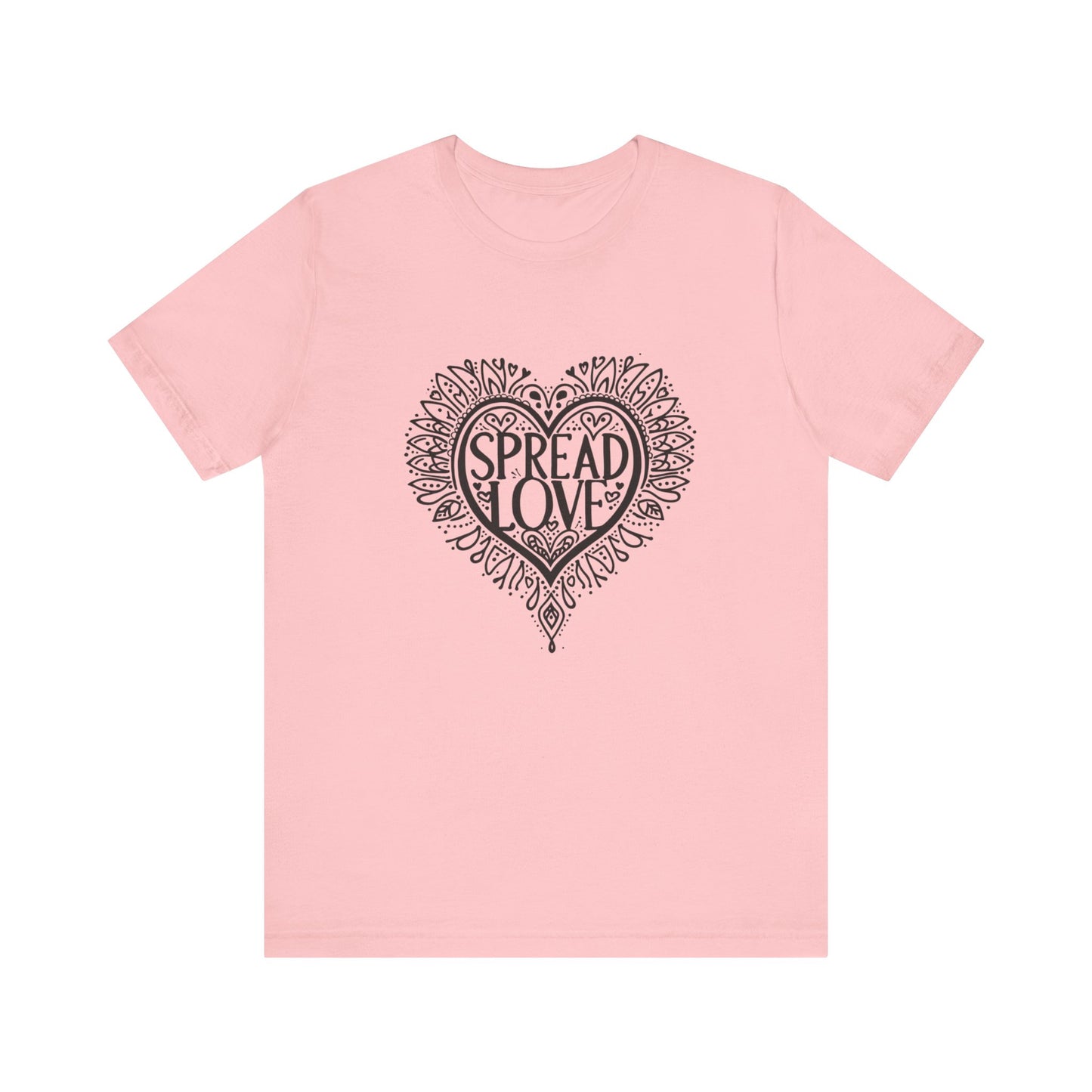 Spread Love Spread Tease tee shirt