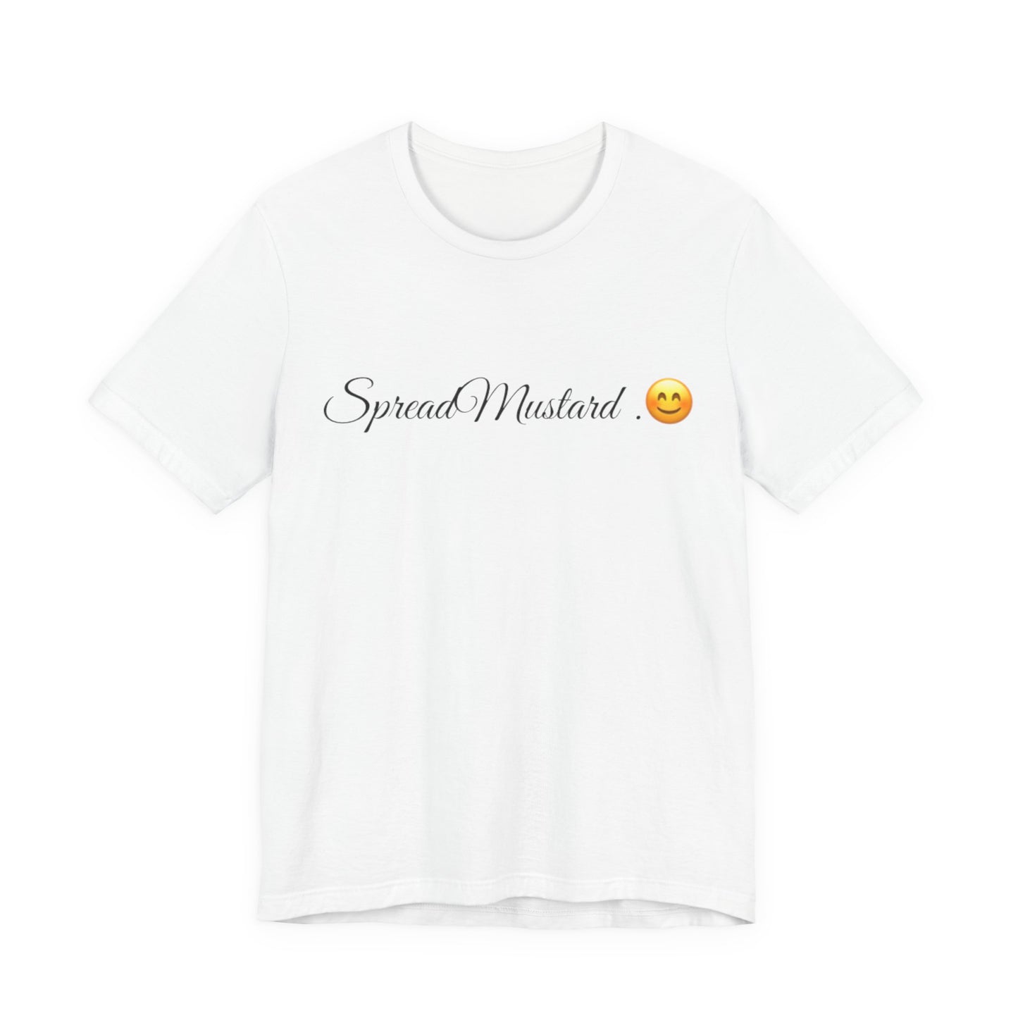 Spread Mustard Spread Tease tee shirt