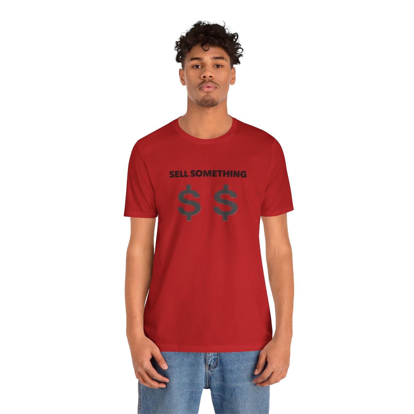 Sell Something Teach Tease Tee