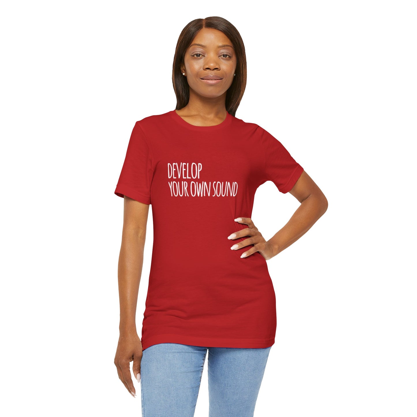 Develop Your Own Sound Tee