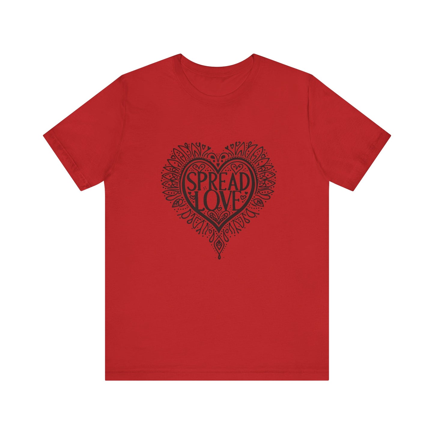 Spread Love Spread Tease tee shirt