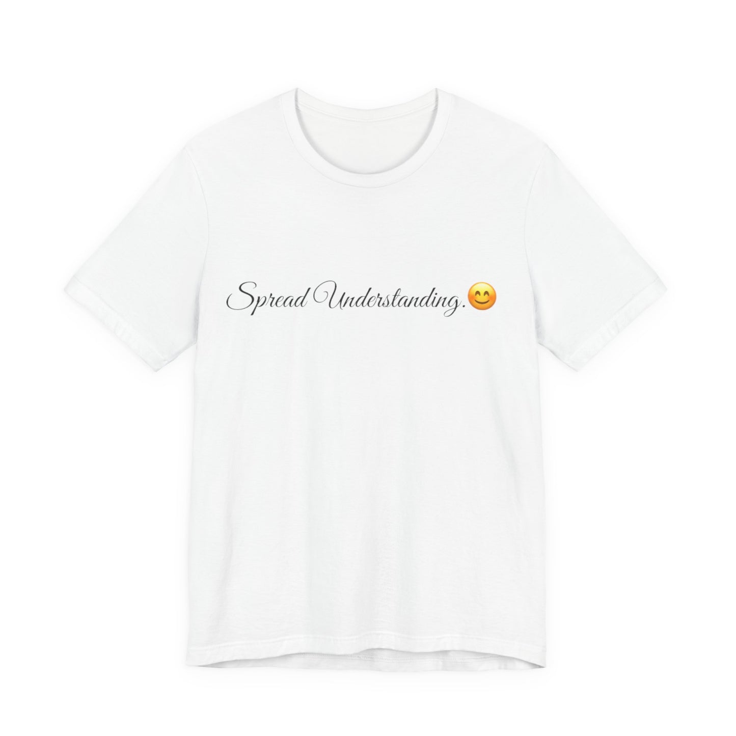 Spread Understanding Spread Tease tee shirt