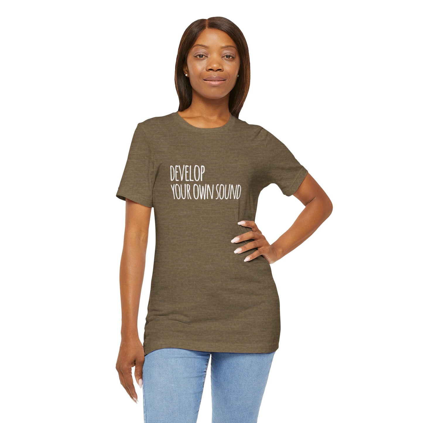 Develop Your Own Sound Tee