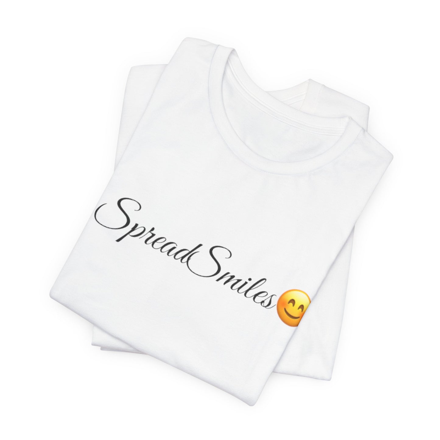 Spread Smiles Spread Tease tee shirt