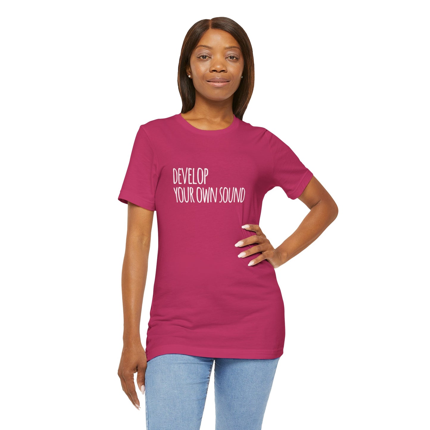 Develop Your Own Sound Tee
