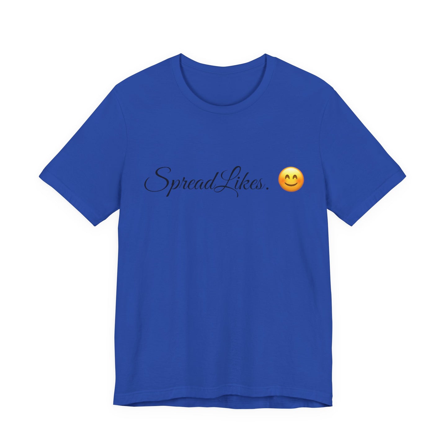Spread Likes Spread Tease tee shirt