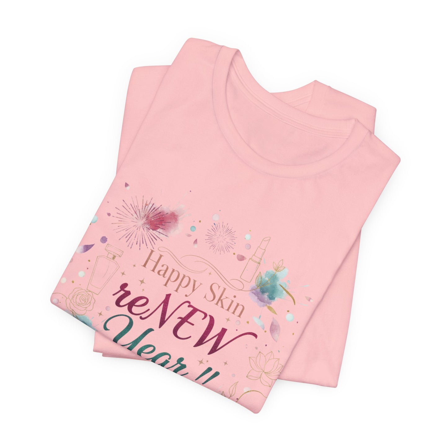 Great Skin in the New Year T-Shirt — Skincare Consultant Conversation Starter