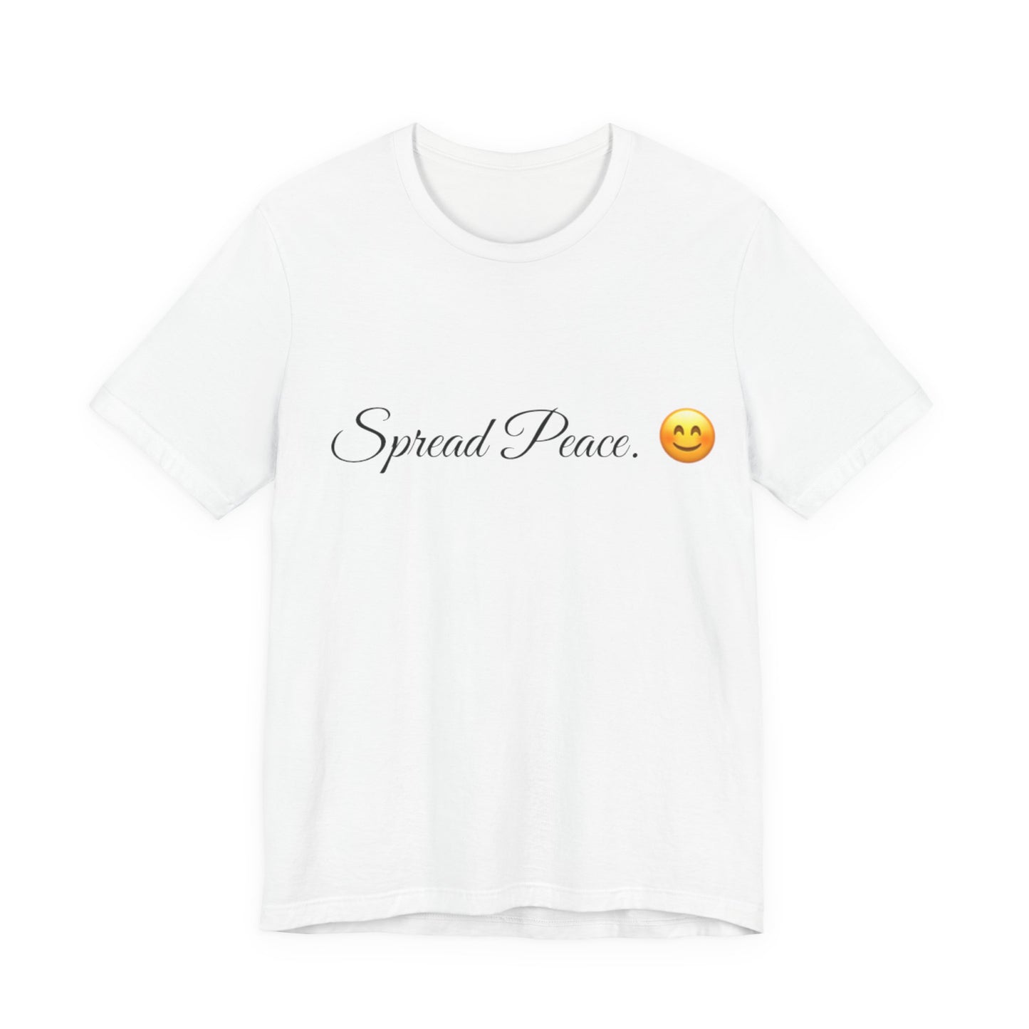 Spread Peace Spread Tease tee shirt