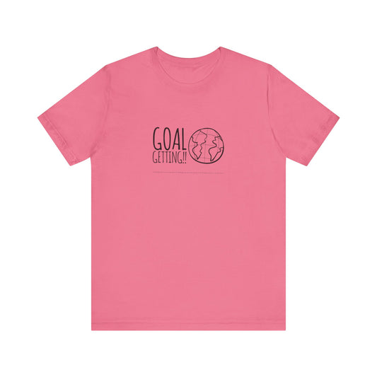 Goal Getting Teach Tease tee shirt