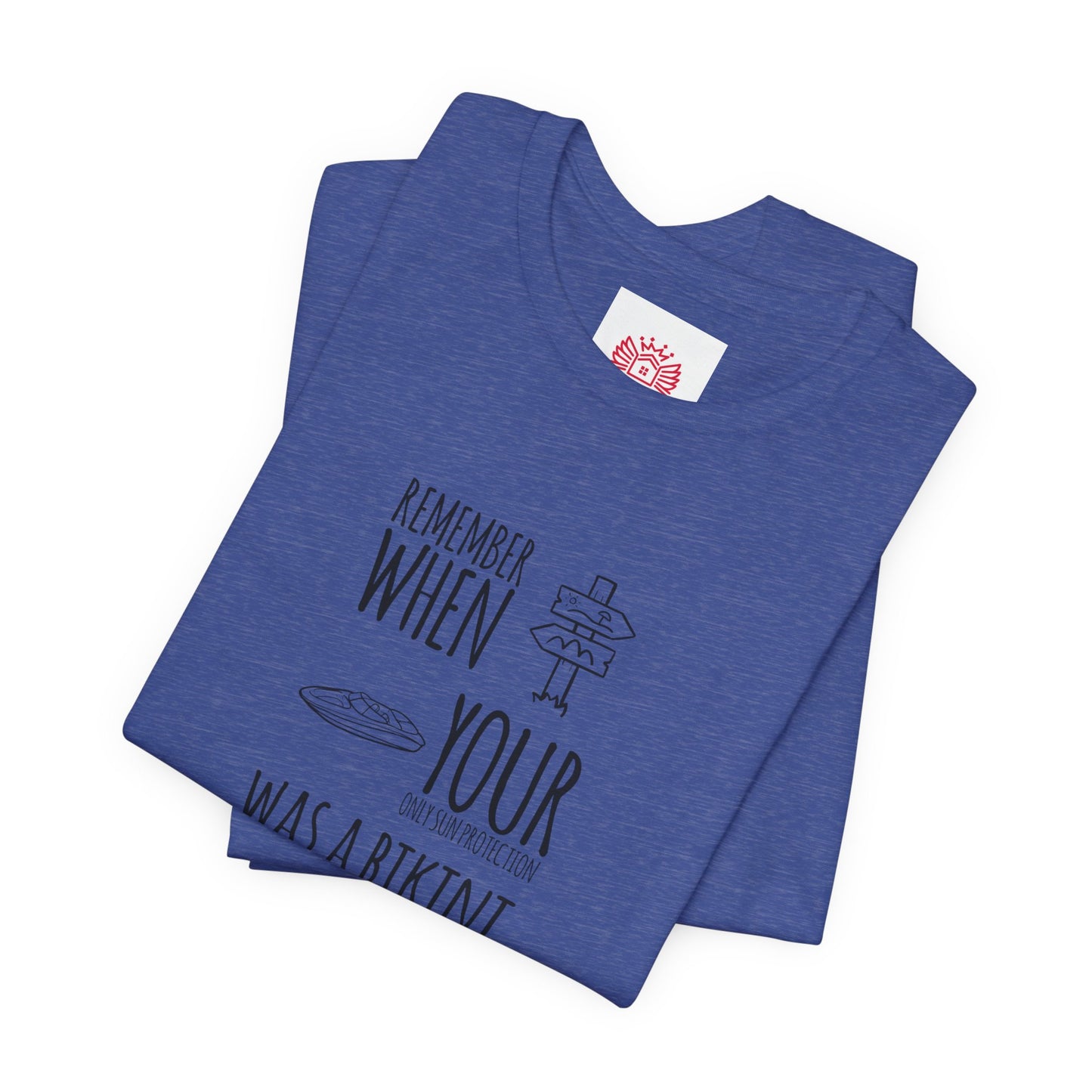 Beach Nostalgia Tee — "Remember When Your Motivation Was a Bikini and a Band Aid"
