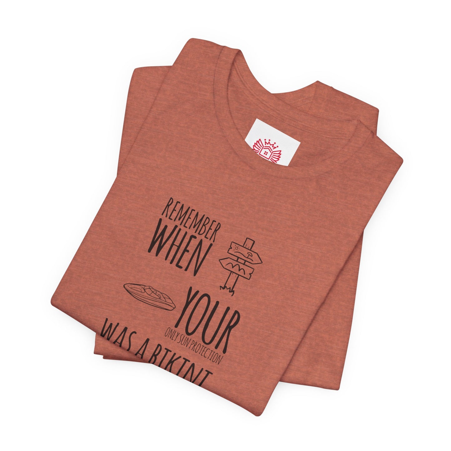 Beach Nostalgia Tee — "Remember When Your Motivation Was a Bikini and a Band Aid"