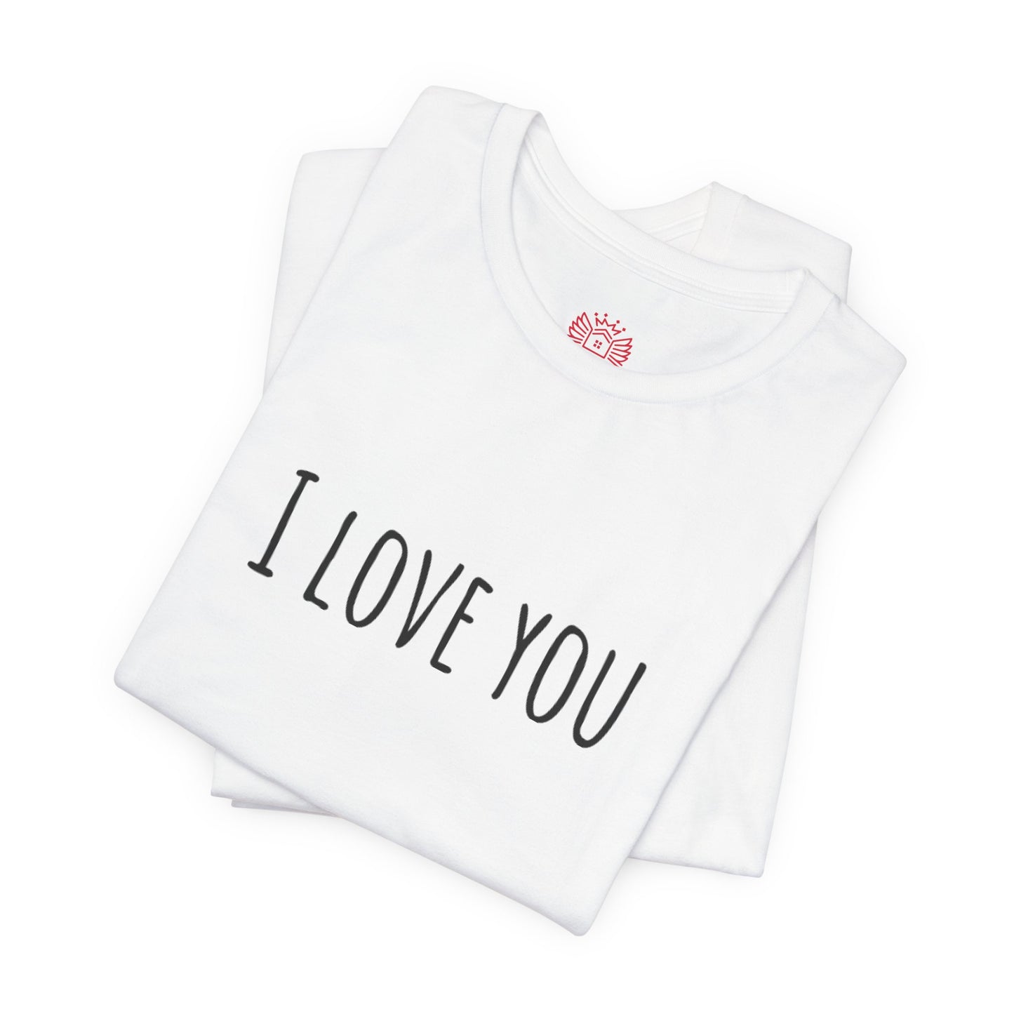 I Love You Tee — Minimalist Love Graphic Shirt