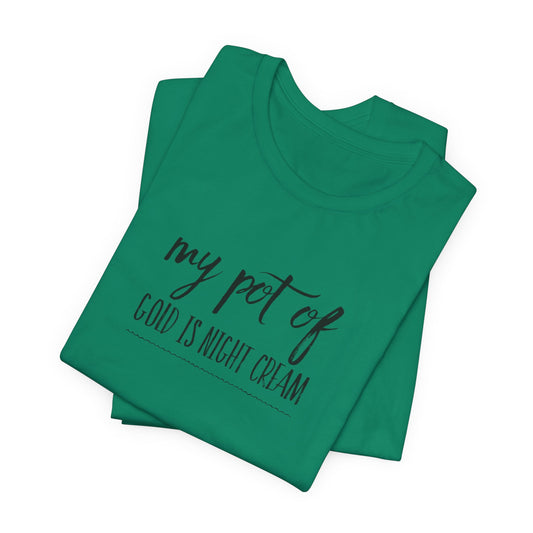 My Pot of Gold Is Right Cream Tee - St. Patrick's Day Casual Graphic T-Shirt