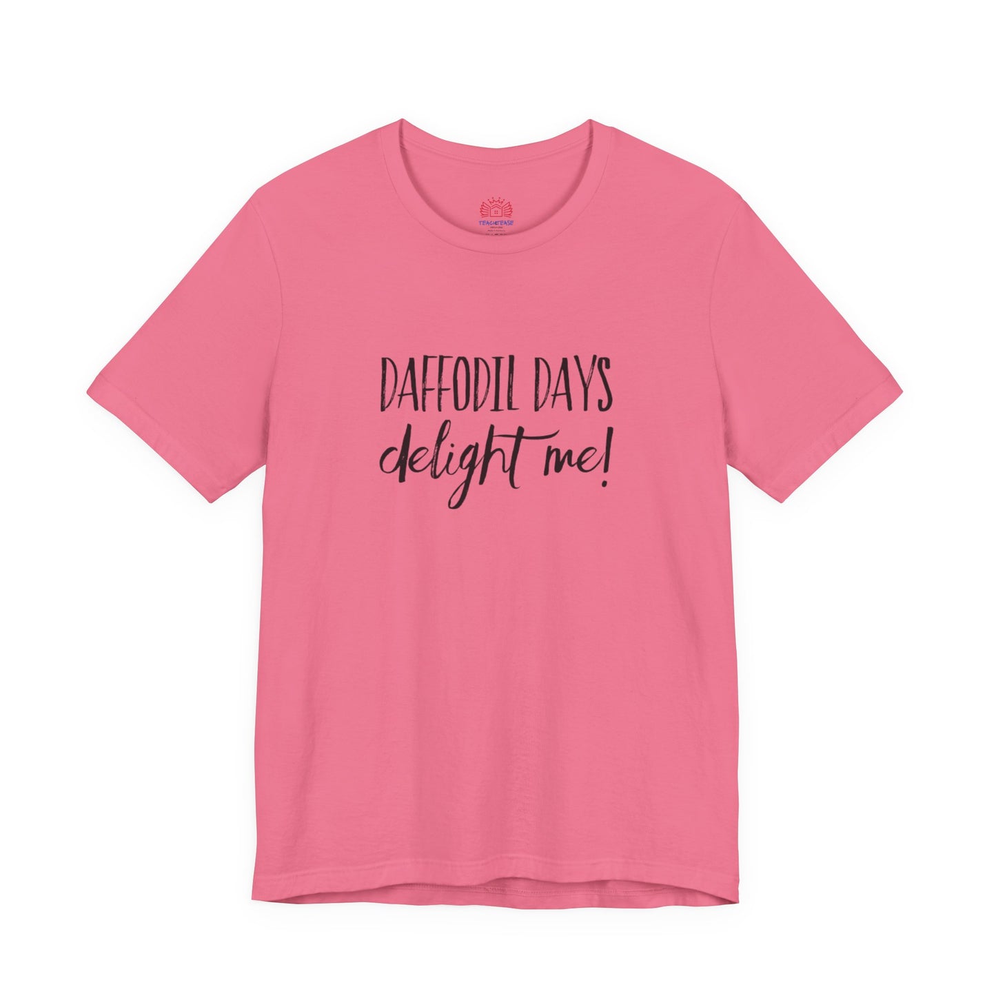 Daffodil Days Delight Me! Tee