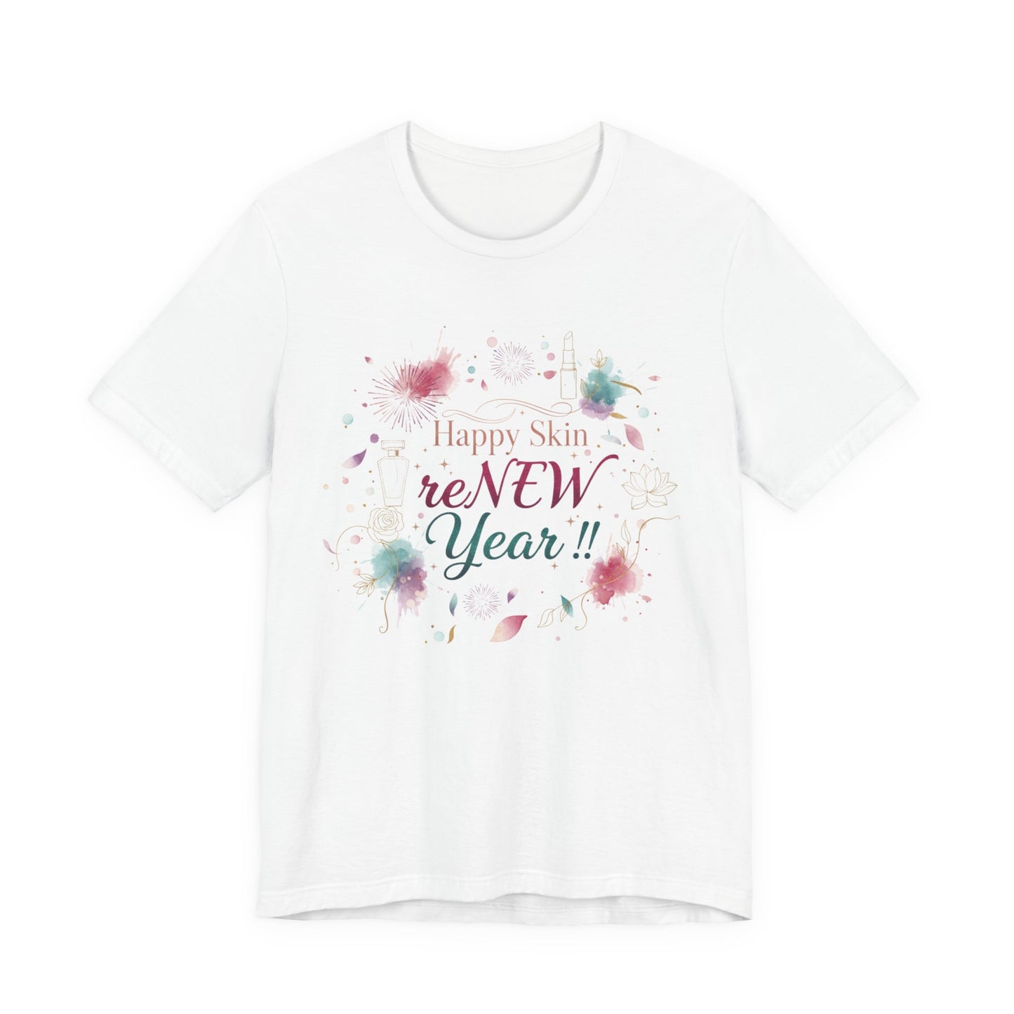 Great Skin in the New Year T-Shirt — Skincare Consultant Conversation Starter