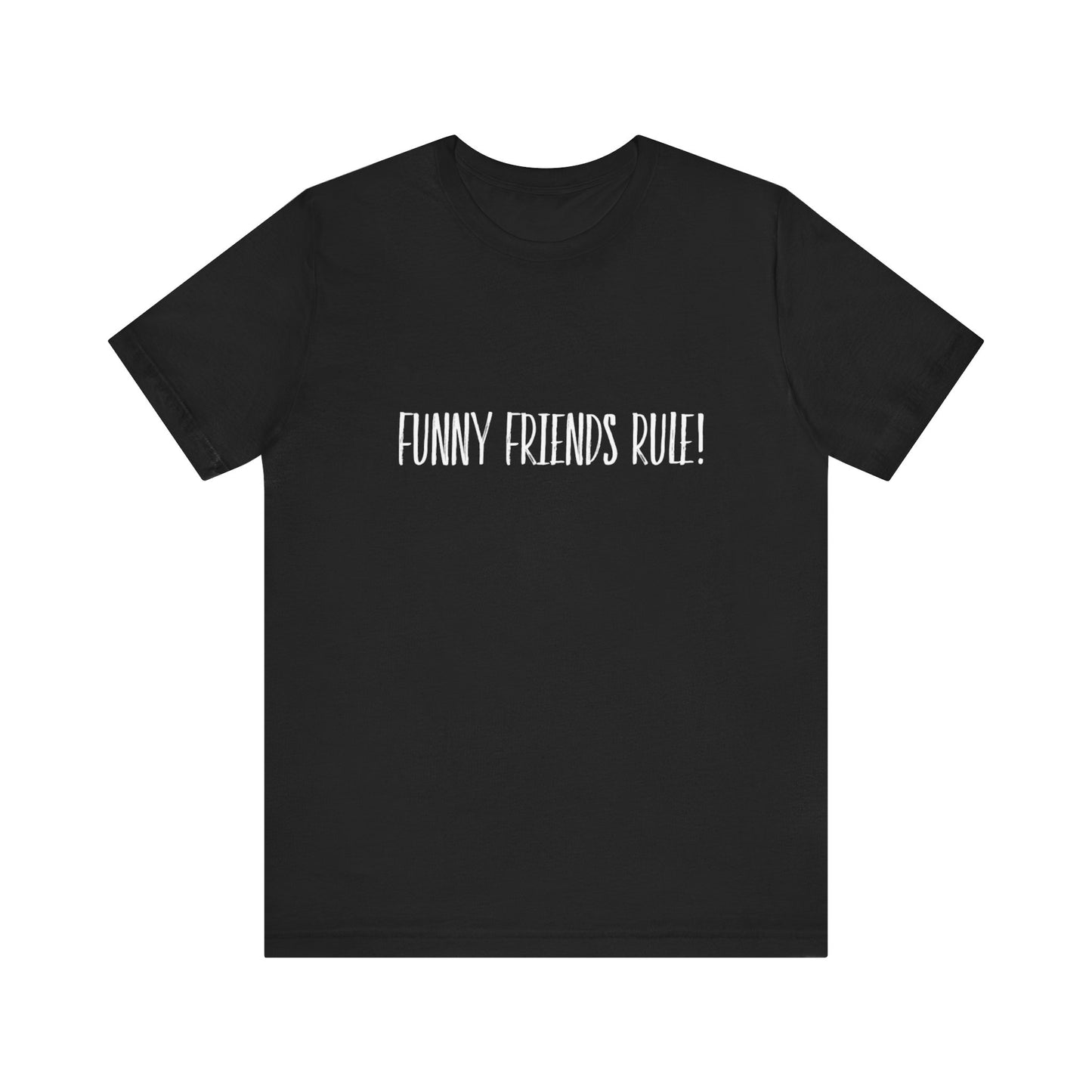 Funny Friends Rule Teach Tease tee shirt