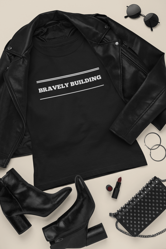Bravely Building Teach Tease tee shirt