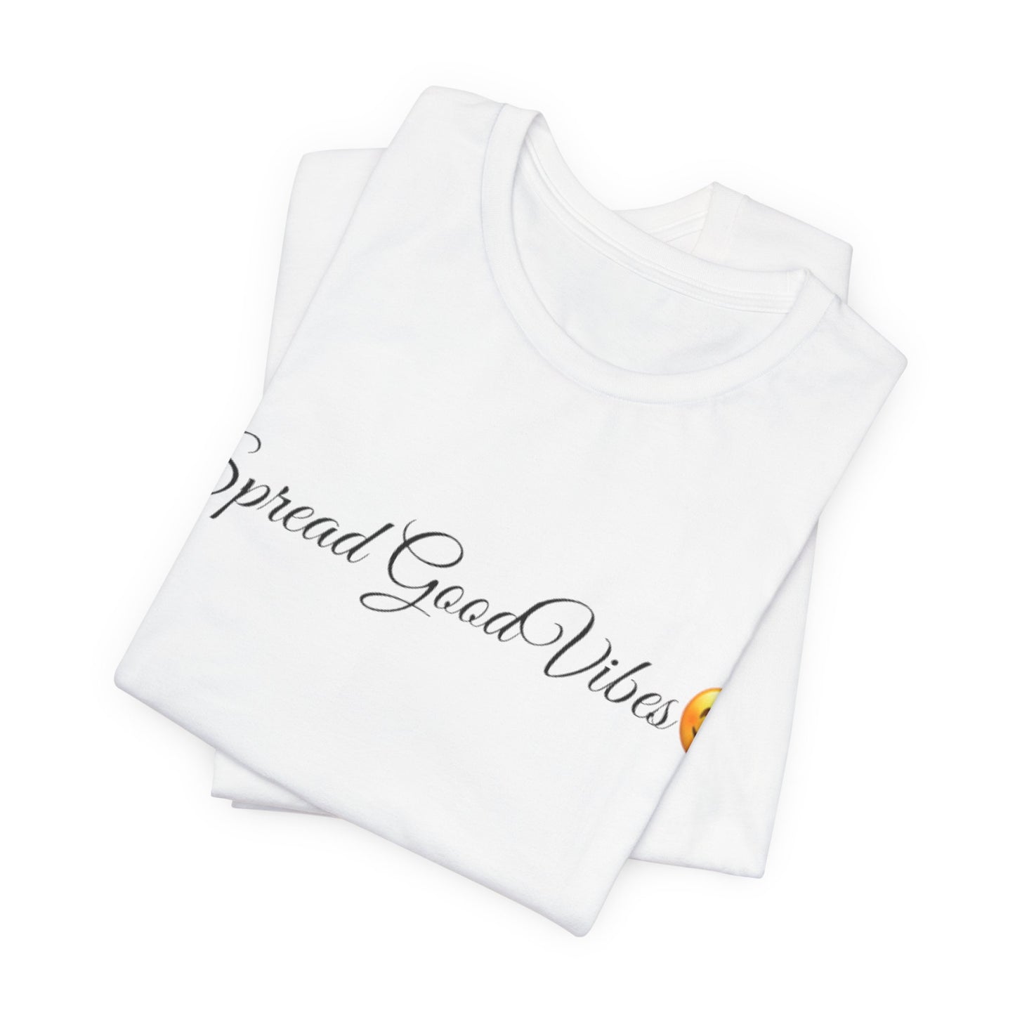 Spread Good Vibes Spread Tease tee shirt