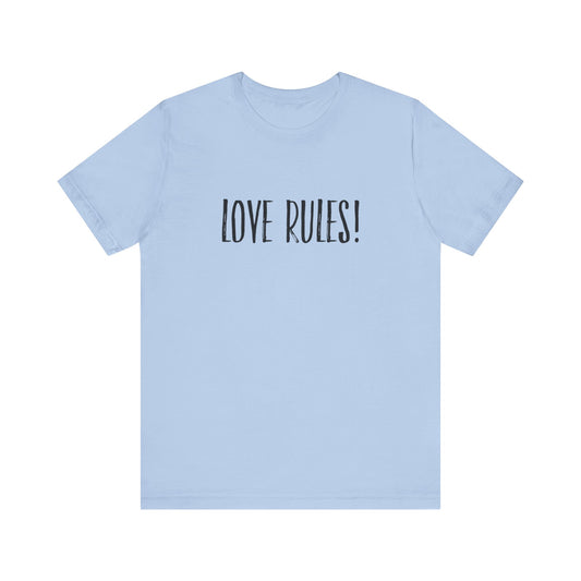 Love Rules!! Teach Tease Tee shirt
