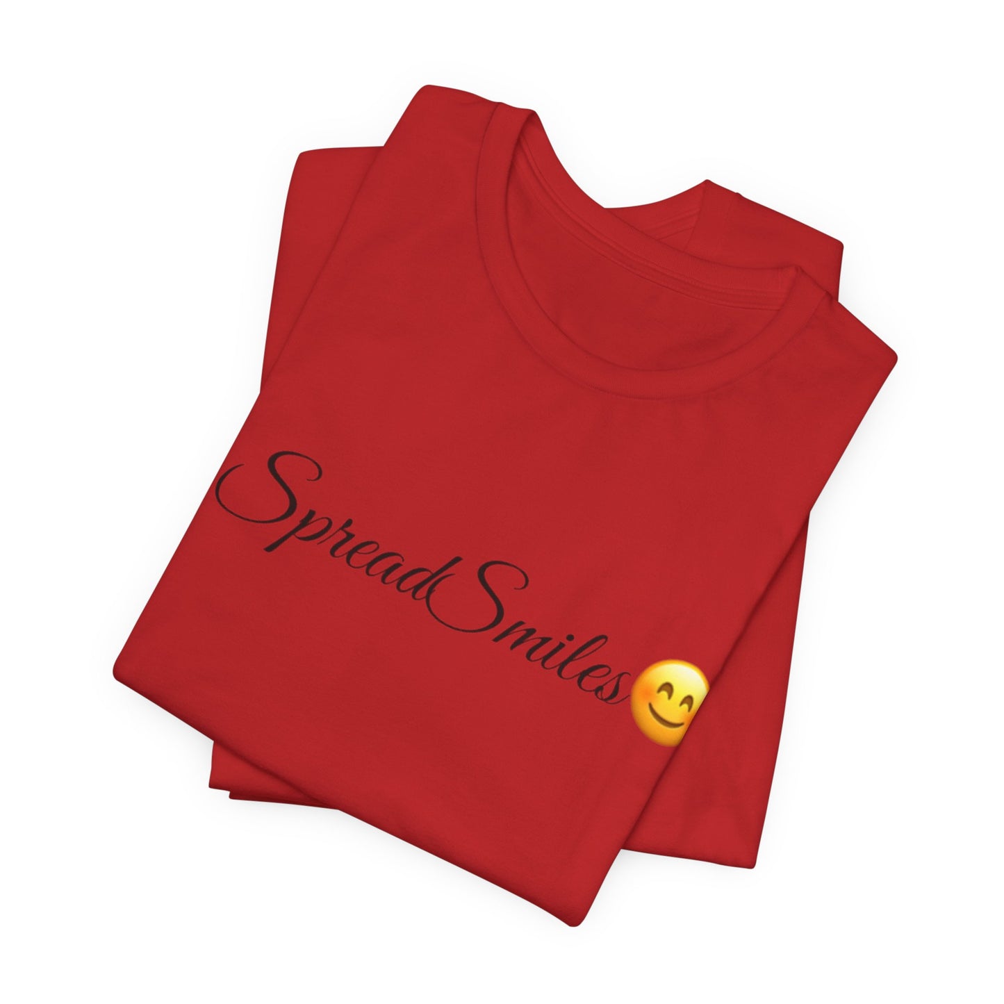 Spread Smiles Spread Tease tee shirt