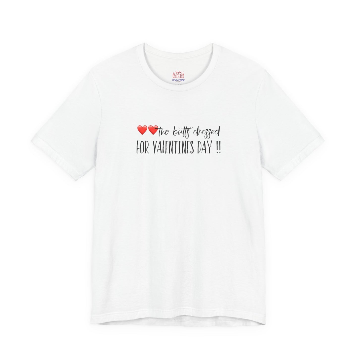 Valentine’s Day Tee - "Two Hearts Dressed For Valentine’s Day"