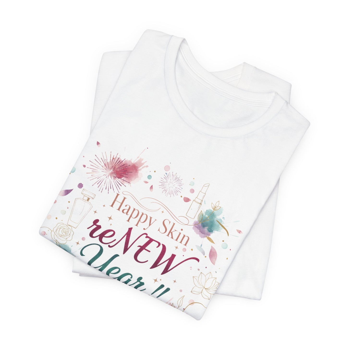 Great Skin in the New Year T-Shirt — Skincare Consultant Conversation Starter