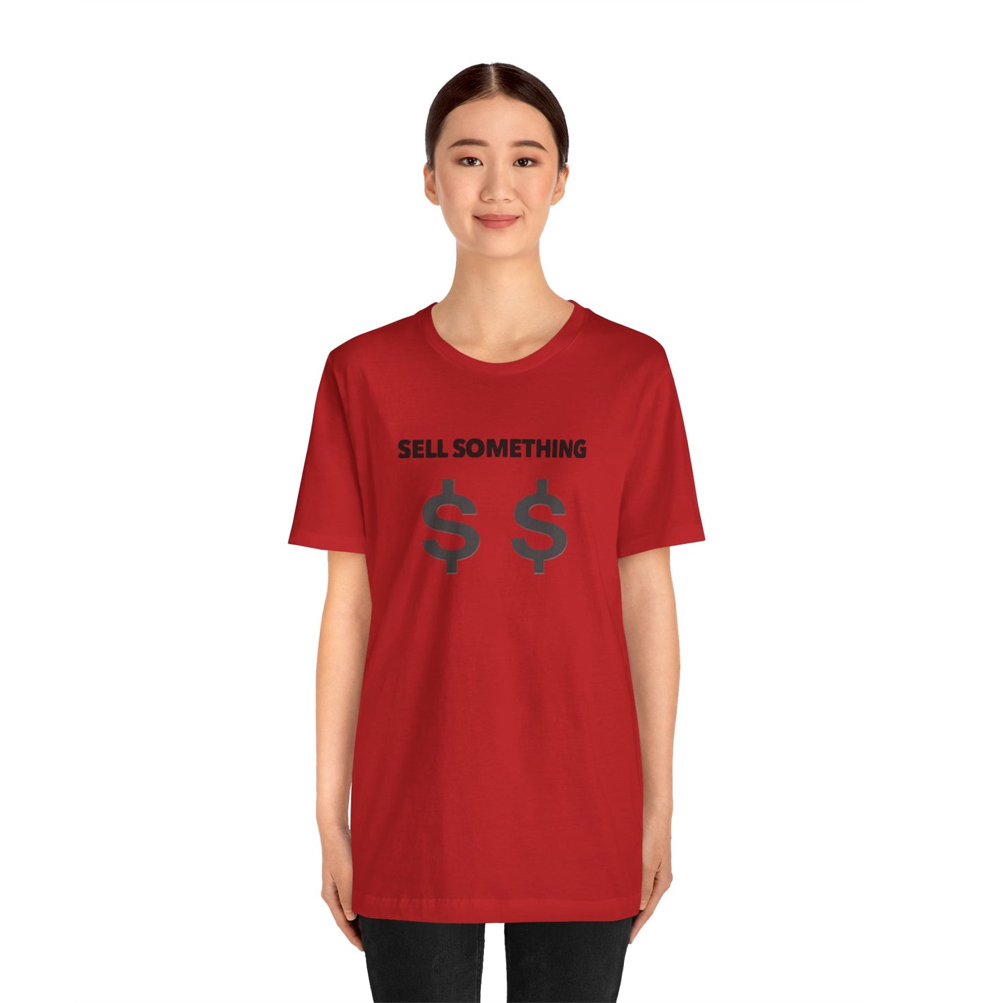 Sell Something Teach Tease Tee