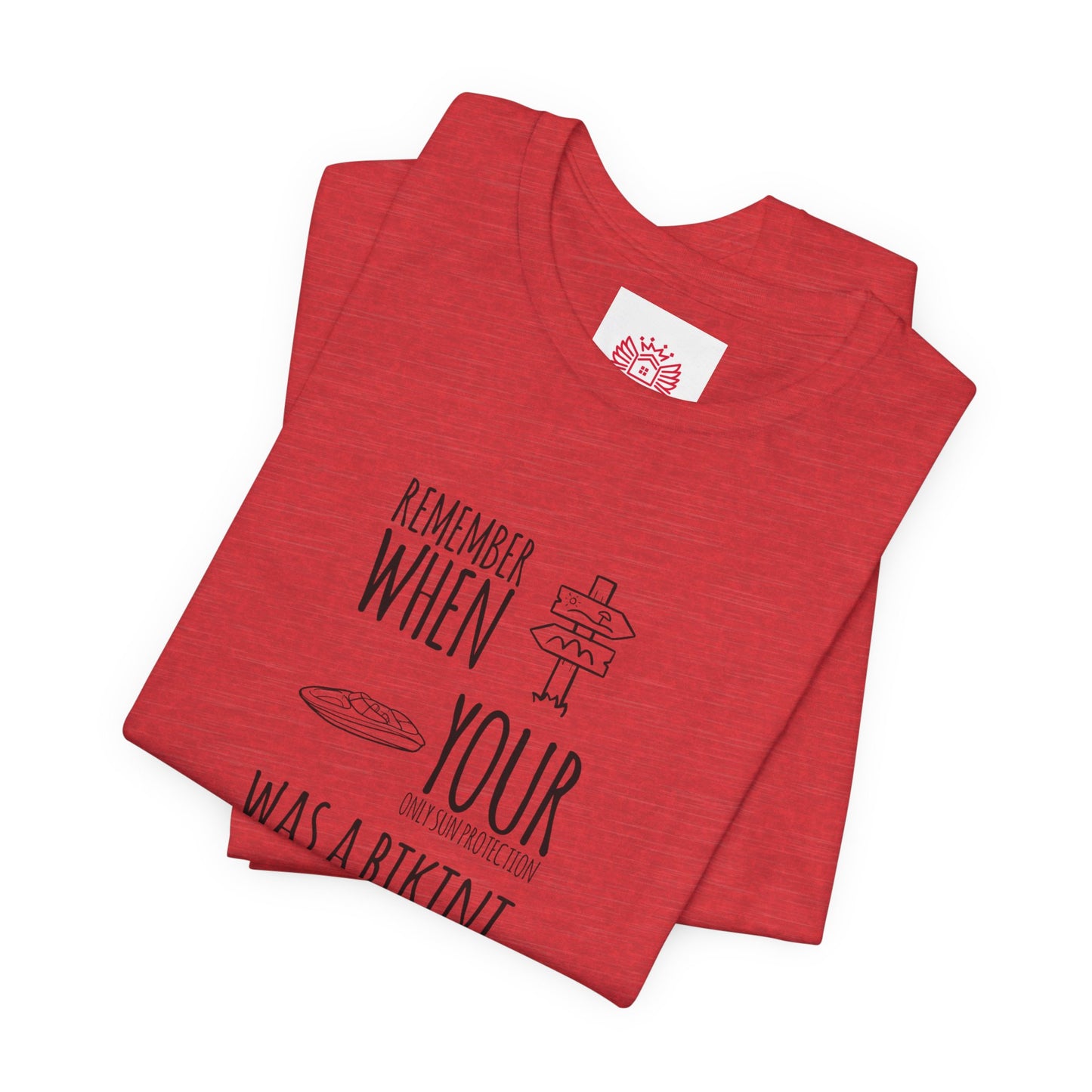 Beach Nostalgia Tee — "Remember When Your Motivation Was a Bikini and a Band Aid"
