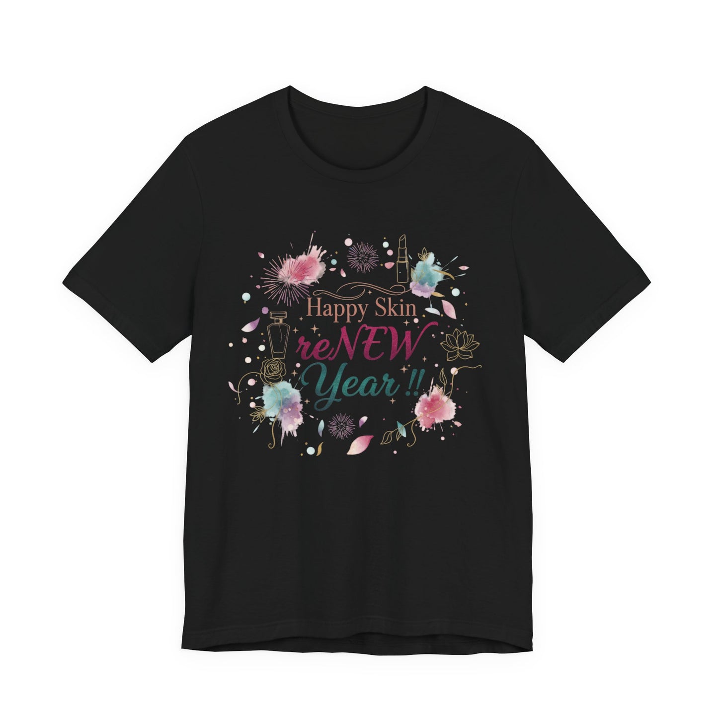 Great Skin in the New Year T-Shirt — Skincare Consultant Conversation Starter