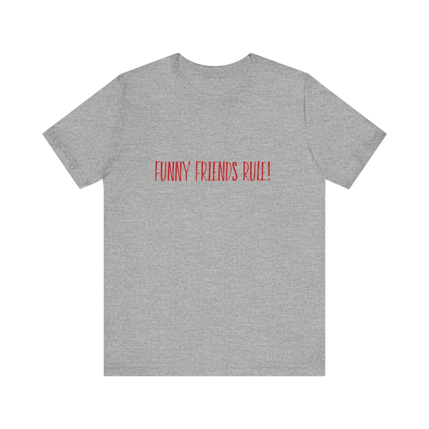 Funny Friends Rule Teach Tease Tee